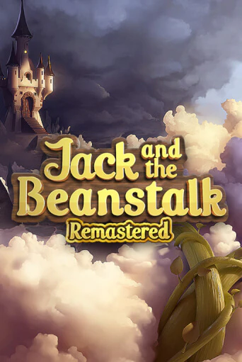 Jack and the Beanstalk Remastered бесплатная онлайн игра от лучшего сайта Гранд Казино Казахстан