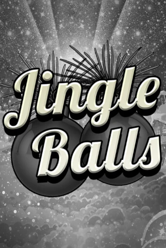 Jingle Balls бесплатная онлайн игра от лучшего сайта Гранд Казино Казахстан