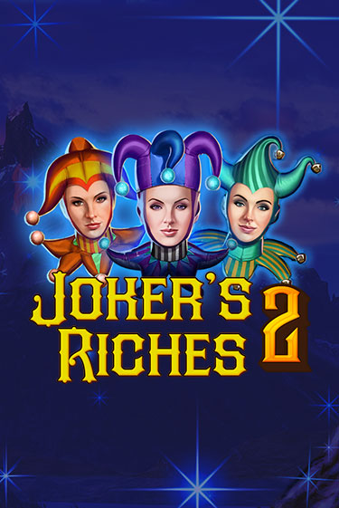 Joker's Riches 2 бесплатная онлайн игра от лучшего сайта Гранд Казино Казахстан