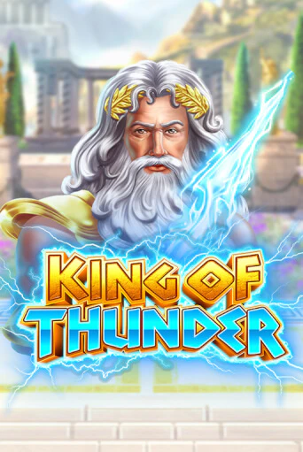 King of Thunder бесплатная онлайн игра от лучшего сайта Гранд Казино Казахстан