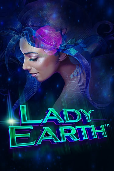 Lady Earth бесплатная онлайн игра от лучшего сайта Гранд Казино Казахстан