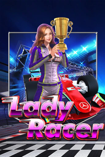 Lady Racer бесплатная онлайн игра от лучшего сайта Гранд Казино Казахстан