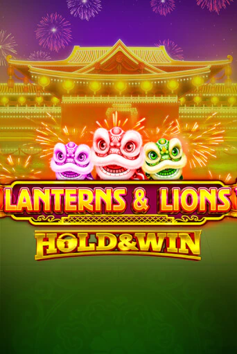 Lanterns & Lions: Hold & Win бесплатная онлайн игра от лучшего сайта Гранд Казино Казахстан