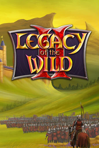 Legacy of the Wilds 2 бесплатная онлайн игра от лучшего сайта Гранд Казино Казахстан