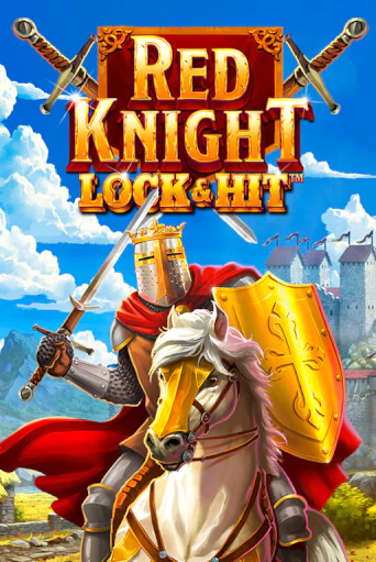 Lock & Hit: Red Knight бесплатная онлайн игра от лучшего сайта Гранд Казино Казахстан