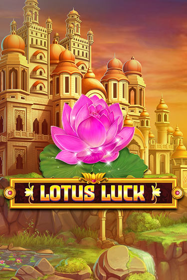 Lotus Luck бесплатная онлайн игра от лучшего сайта Гранд Казино Казахстан