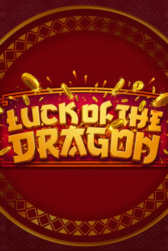 Luck of the Dragon бесплатная онлайн игра от лучшего сайта Гранд Казино Казахстан