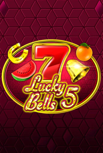 Lucky 5 Bells бесплатная онлайн игра от лучшего сайта Гранд Казино Казахстан