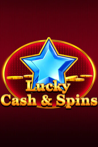 Lucky Cash And Spins бесплатная онлайн игра от лучшего сайта Гранд Казино Казахстан