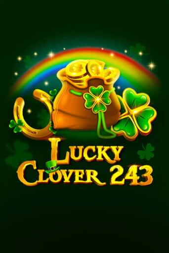 Lucky Clover 243 бесплатная онлайн игра от лучшего сайта Гранд Казино Казахстан