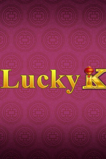 Lucky K бесплатная онлайн игра от лучшего сайта Гранд Казино Казахстан