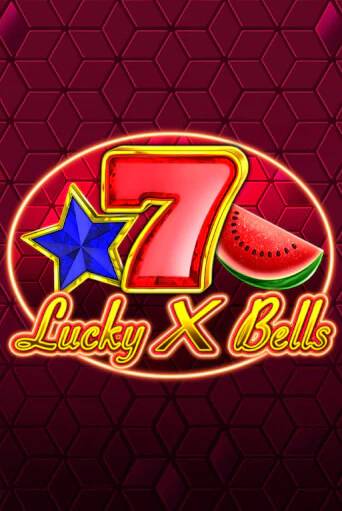 Lucky X Bells бесплатная онлайн игра от лучшего сайта Гранд Казино Казахстан