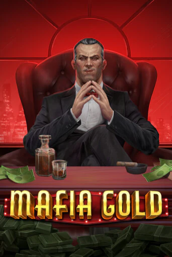 Mafia Gold бесплатная онлайн игра от лучшего сайта Гранд Казино Казахстан