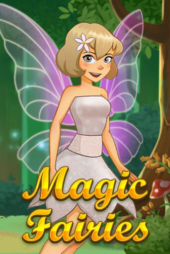 Magic Fairies бесплатная онлайн игра от лучшего сайта Гранд Казино Казахстан