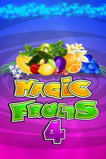 Magic Fruits 4 бесплатная онлайн игра от лучшего сайта Гранд Казино Казахстан