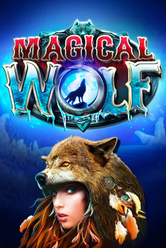 Magical Wolf бесплатная онлайн игра от лучшего сайта Гранд Казино Казахстан