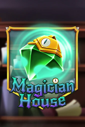 Magician House бесплатная онлайн игра от лучшего сайта Гранд Казино Казахстан