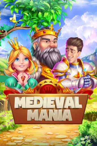 Medieval Mania бесплатная онлайн игра от лучшего сайта Гранд Казино Казахстан