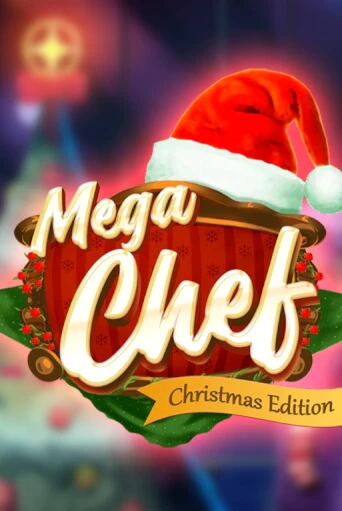 Mega Chef Christmas Edition бесплатная онлайн игра от лучшего сайта Гранд Казино Казахстан