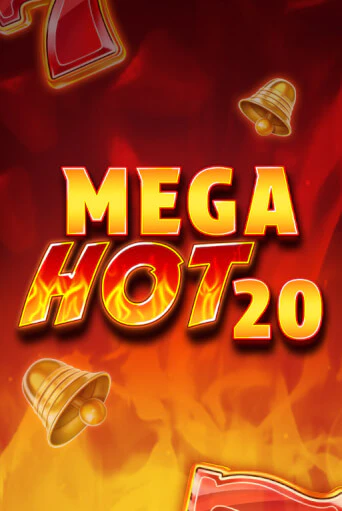 Mega Hot 20 бесплатная онлайн игра от лучшего сайта Гранд Казино Казахстан