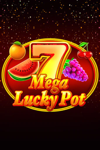 Mega Lucky Pot бесплатная онлайн игра от лучшего сайта Гранд Казино Казахстан