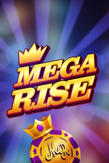 Mega Rise бесплатная онлайн игра от лучшего сайта Гранд Казино Казахстан