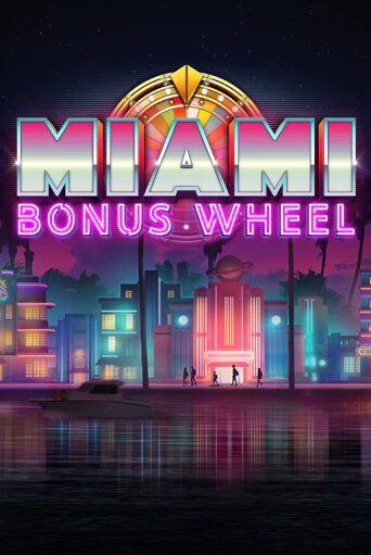 Miami Bonus Wheel Hit'n'Roll бесплатная онлайн игра от лучшего сайта Гранд Казино Казахстан