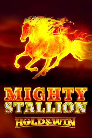 Mighty Stallion: Hold & Win бесплатная онлайн игра от лучшего сайта Гранд Казино Казахстан