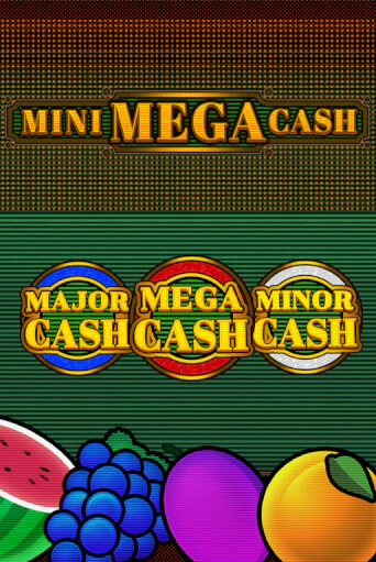 Mini Mega Cash бесплатная онлайн игра от лучшего сайта Гранд Казино Казахстан