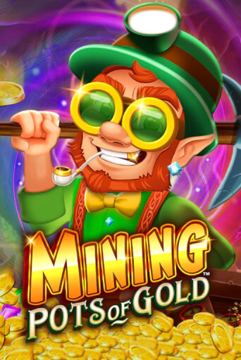 Mining Pots of Gold™ бесплатная онлайн игра от лучшего сайта Гранд Казино Казахстан