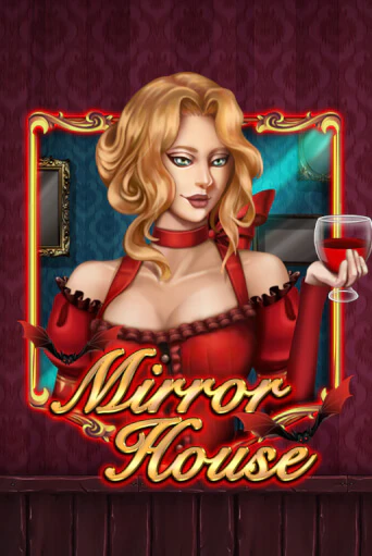 Mirror House бесплатная онлайн игра от лучшего сайта Гранд Казино Казахстан