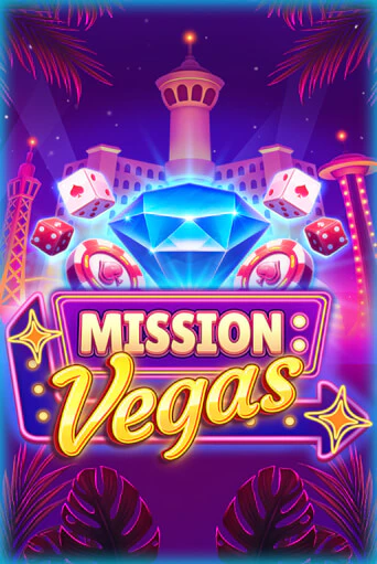 Mission Vegas бесплатная онлайн игра от лучшего сайта Гранд Казино Казахстан