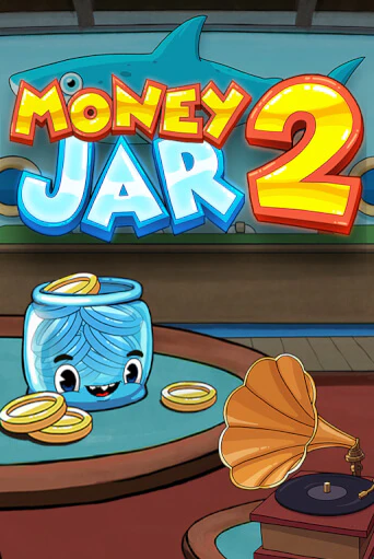 Money Jar 2 бесплатная онлайн игра от лучшего сайта Гранд Казино Казахстан