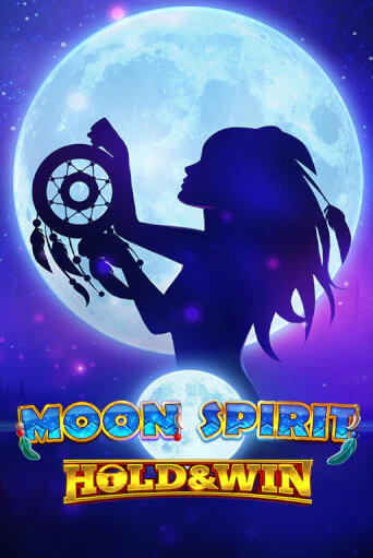 Moon Spirit Hold & Win бесплатная онлайн игра от лучшего сайта Гранд Казино Казахстан