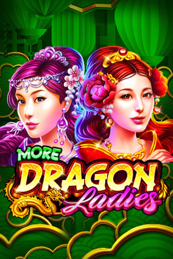 More Dragon Ladies бесплатная онлайн игра от лучшего сайта Гранд Казино Казахстан