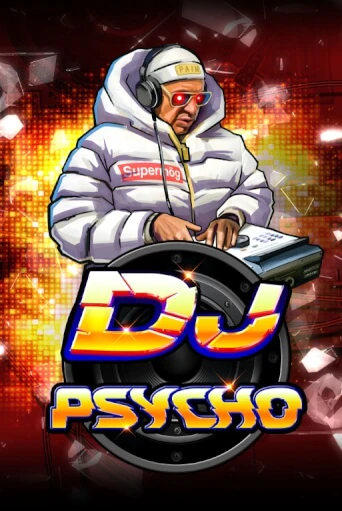 DJ Psycho бесплатная онлайн игра от лучшего сайта Гранд Казино Казахстан