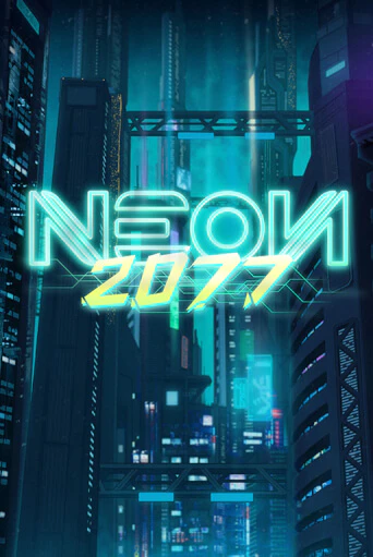 Neon 2077 бесплатная онлайн игра от лучшего сайта Гранд Казино Казахстан