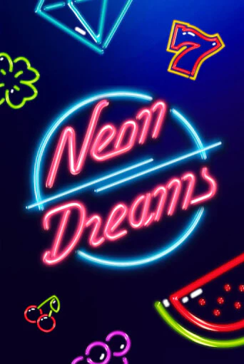 Neon Dreams бесплатная онлайн игра от лучшего сайта Гранд Казино Казахстан