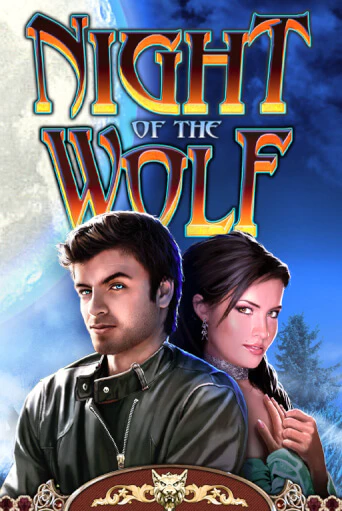 Night of the Wolf бесплатная онлайн игра от лучшего сайта Гранд Казино Казахстан