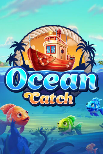 Ocean Catch бесплатная онлайн игра от лучшего сайта Гранд Казино Казахстан