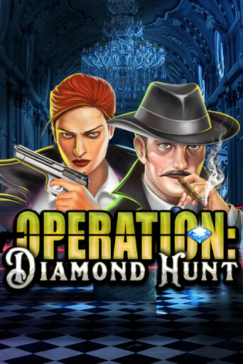 Operation Diamond Hunt бесплатная онлайн игра от лучшего сайта Гранд Казино Казахстан