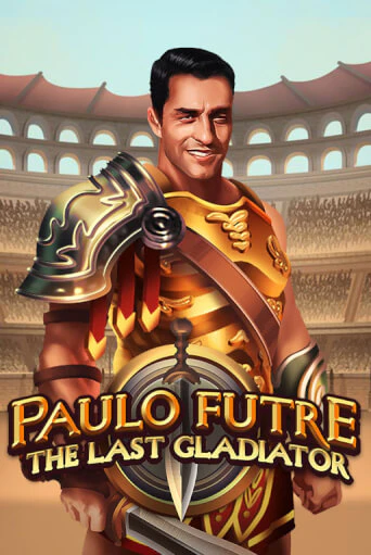 Paulo Futre The Last Gladiator бесплатная онлайн игра от лучшего сайта Гранд Казино Казахстан