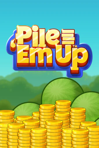 Pile 'Em Up™ бесплатная онлайн игра от лучшего сайта Гранд Казино Казахстан