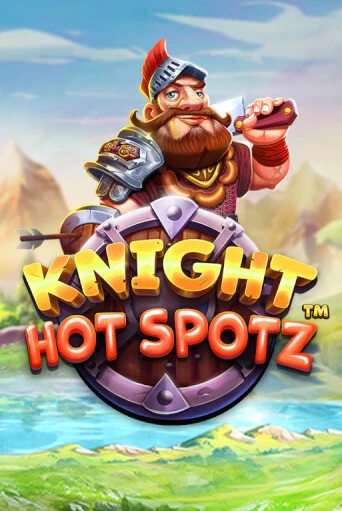 Knight Hot Spotz™ бесплатная онлайн игра от лучшего сайта Гранд Казино Казахстан