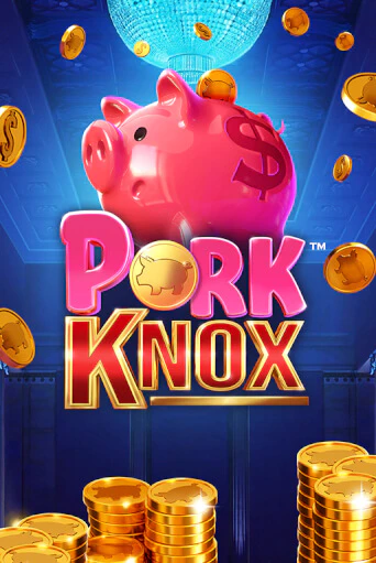 Pork Knox бесплатная онлайн игра от лучшего сайта Гранд Казино Казахстан