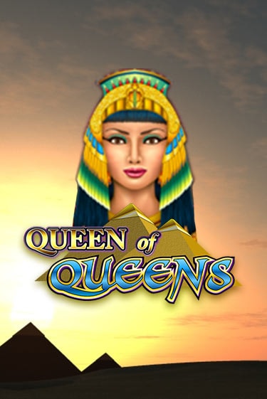 Queen of Queens бесплатная онлайн игра от лучшего сайта Гранд Казино Казахстан