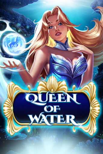 Queen Of Water бесплатная онлайн игра от лучшего сайта Гранд Казино Казахстан