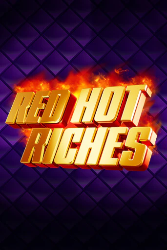 Red Hot Riches бесплатная онлайн игра от лучшего сайта Гранд Казино Казахстан