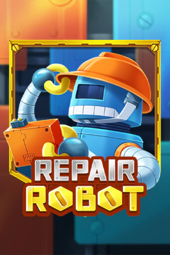 Repair Robot бесплатная онлайн игра от лучшего сайта Гранд Казино Казахстан