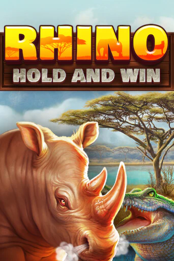 Rhino Hold and Win бесплатная онлайн игра от лучшего сайта Гранд Казино Казахстан